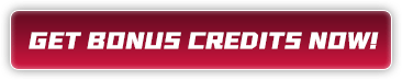 GET BONUS CREDITS NOW!
